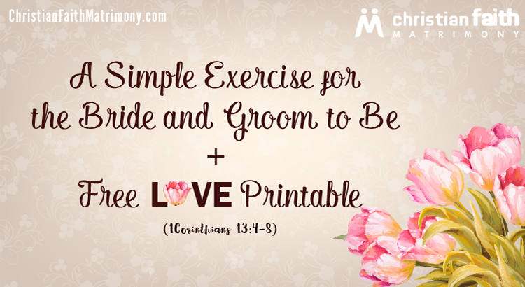 A Simple Exercise for the Bride and Groom to Be + FREE Love Printable