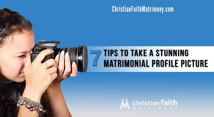7 Tips to Take a Stunning Matrimonial Profile Picture